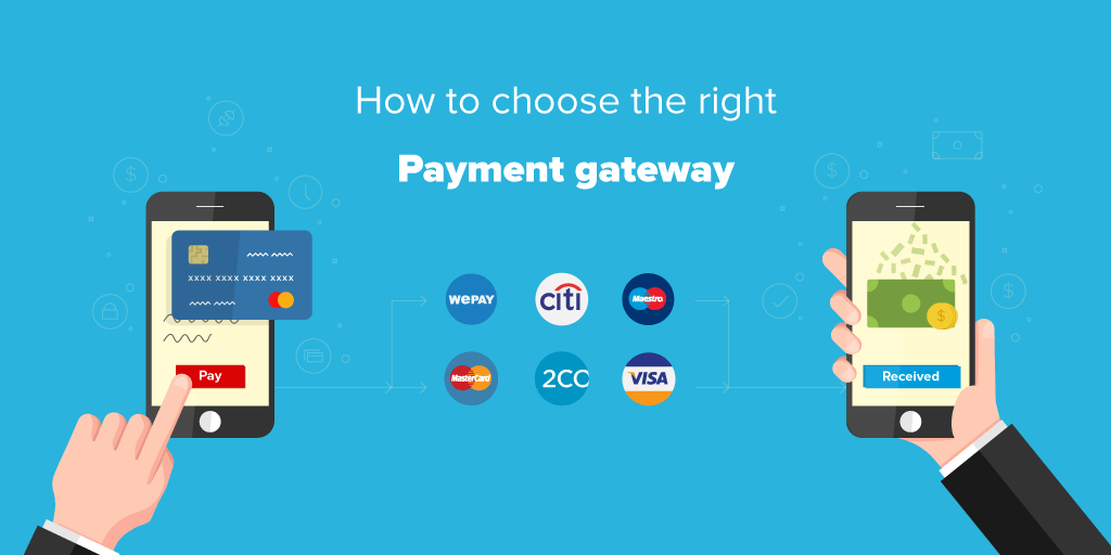 how to choose the right payment gateway